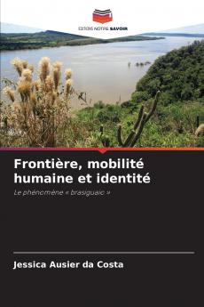 Frontière mobilité humaine et identité