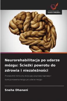 Neurorehabilitacja po udarze mózgu