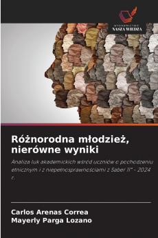 Różnorodna młodzież nierówne wyniki