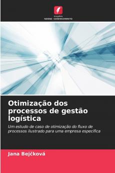 Otimização dos processos de gestão logística