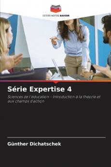 Série Expertise 4