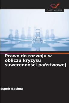 Prawo do rozwoju w obliczu kryzysu suwerenności państwowej