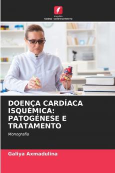 DOENÇA CARDÍACA ISQUÉMICA