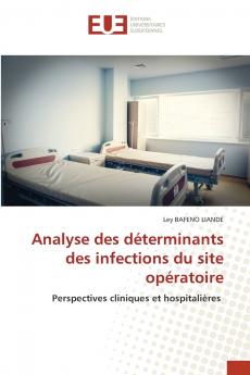 Analyse des déterminants des infections du site opératoire