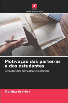 Motivação das parteiras e dos estudantes