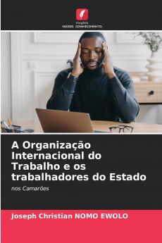 A Organização Internacional do Trabalho e os trabalhadores do Estado