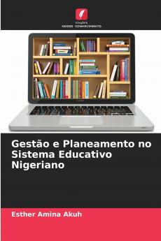 Gestão e Planeamento no Sistema Educativo Nigeriano