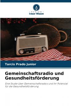 Gemeinschaftsradio und Gesundheitsförderung