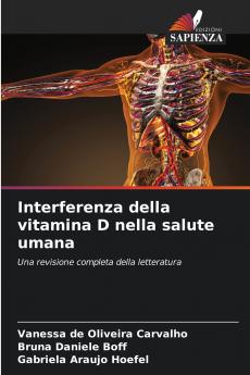 Interferenza della vitamina D nella salute umana