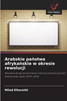Arabskie państwa afrykańskie w okresie rewolucji