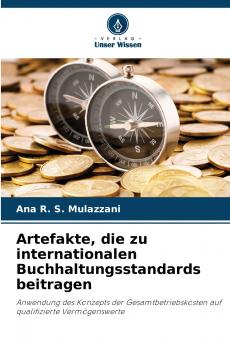 Artefakte die zu internationalen Buchhaltungsstandards beitragen