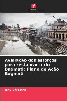 Avaliação dos esforços para restaurar o rio Bagmati