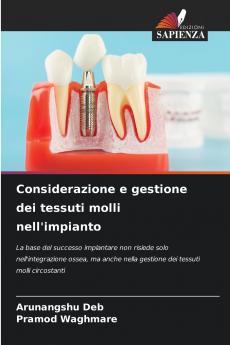 Considerazione e gestione dei tessuti molli nell'impianto