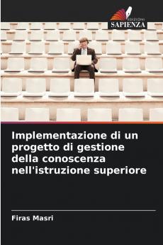 Implementazione di un progetto di gestione della conoscenza nell'istruzione superiore