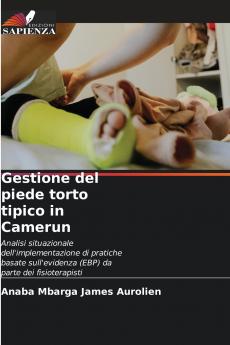 Gestione del piede torto tipico in Camerun