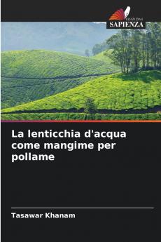La lenticchia d'acqua come mangime per pollame