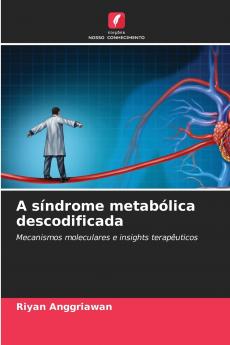 A síndrome metabólica descodificada