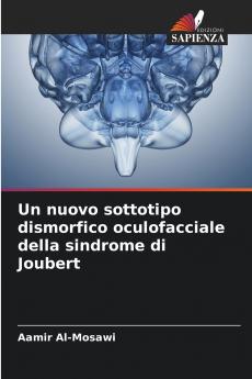 Un nuovo sottotipo dismorfico oculofacciale della sindrome di Joubert