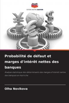 Probabilité de défaut et marges d'intérêt nettes des banques