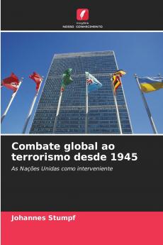 Combate global ao terrorismo desde 1945