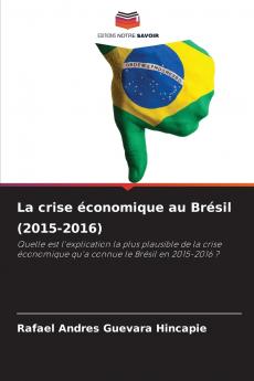 La crise économique au Brésil (2015-2016)