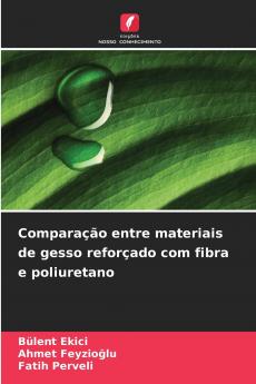 Comparação entre materiais de gesso reforçado com fibra e poliuretano