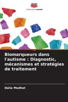 Biomarqueurs dans l'autisme