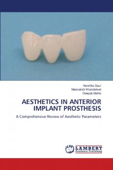 AESTHETICS IN ANTERIOR IMPLANT PROSTHESIS