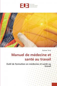 Manuel de médecine et santé au travail