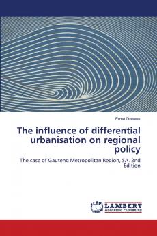The influence of differential urbanisation on regional policy