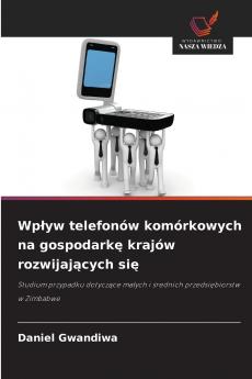 Wpływ telefonów komórkowych na gospodarkę krajów rozwijających się