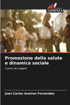 Promozione della salute e dinamica sociale