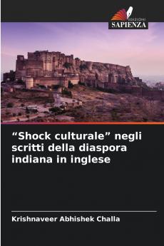 Shock culturale negli scritti della diaspora indiana in inglese