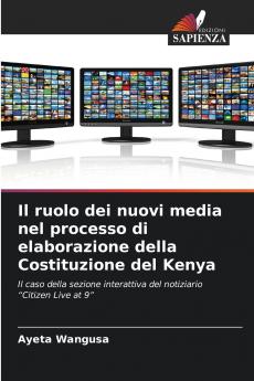 Il ruolo dei nuovi media nel processo di elaborazione della Costituzione del Kenya