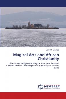 Magical Arts and African Christianity