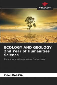 ECOLOGY AND GEOLOGY 2nd Year of Humanities Science