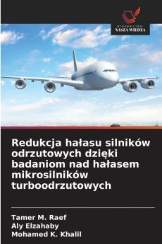 Redukcja hałasu silników odrzutowych dzięki badaniom nad hałasem mikrosilników turboodrzutowych