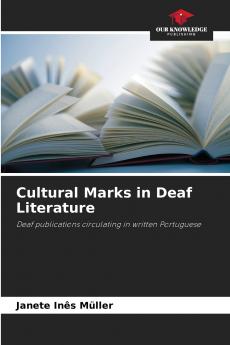 Cultural Marks in Deaf Literature