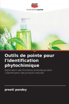 Outils de pointe pour l'identification phytochimique