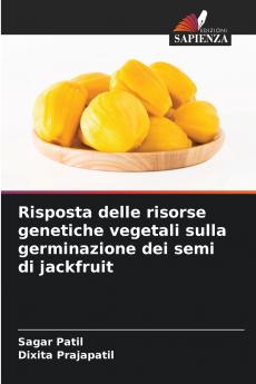 Risposta delle risorse genetiche vegetali sulla germinazione dei semi di jackfruit