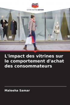 L'impact des vitrines sur le comportement d'achat des consommateurs