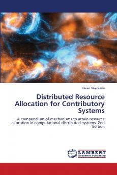 Distributed Resource Allocation for Contributory Systems