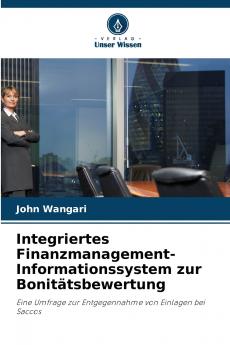 Integriertes Finanzmanagement-Informationssystem zur Bonitätsbewertung