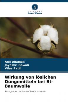Wirkung von löslichen Düngemitteln bei Bt-Baumwolle