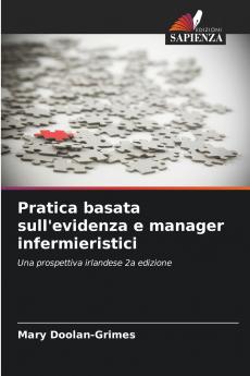 Pratica basata sull'evidenza e manager infermieristici