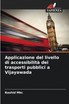 Applicazione del livello di accessibilità dei trasporti pubblici a Vijayawada
