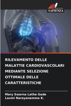 RILEVAMENTO DELLE MALATTIE CARDIOVASCOLARI MEDIANTE SELEZIONE OTTIMALE DELLE CARATTERISTICHE