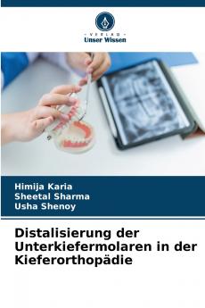 Distalisierung der Unterkiefermolaren in der Kieferorthopädie