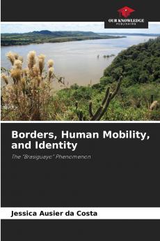 Borders Human Mobility and Identity
