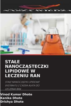 STAŁE NANOCZĄSTECZKI LIPIDOWE W LECZENIU RAN